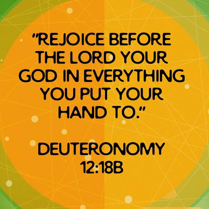 Whatever you out your hand to this week may you do so rejoicing!