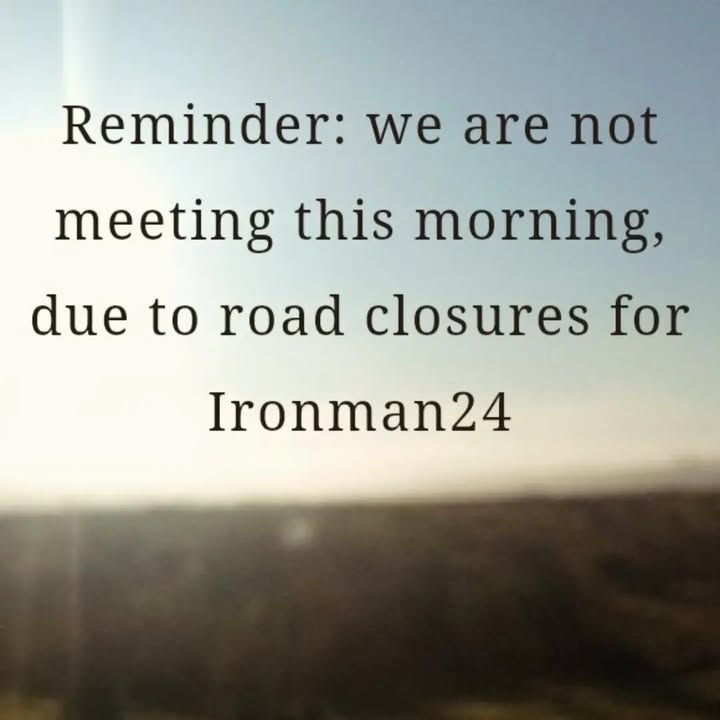 Reminder – due to Gower road closures we will not be meeting this m…