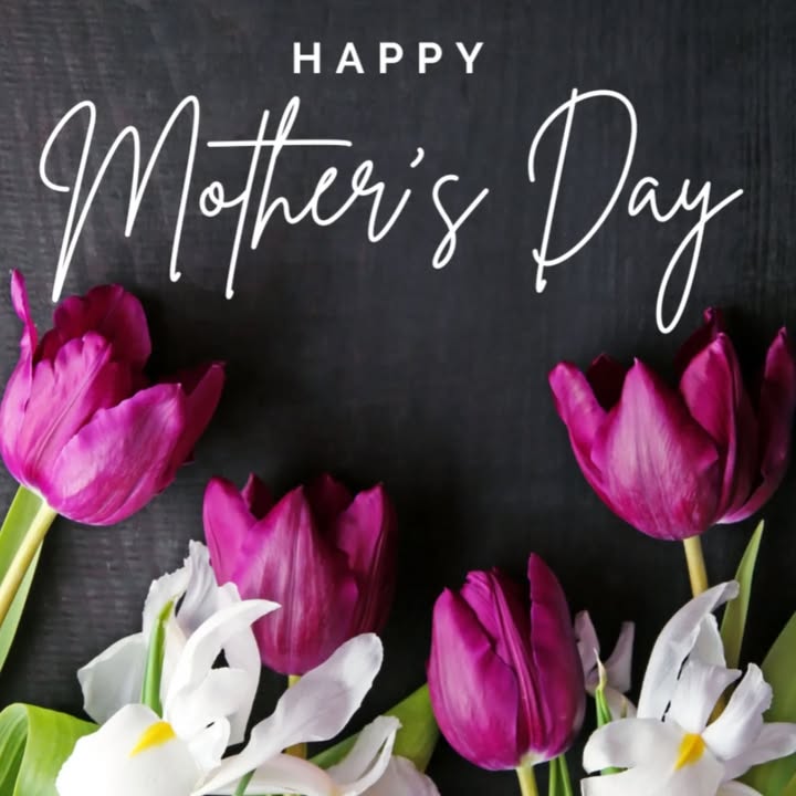 Happy Mother’s Day!